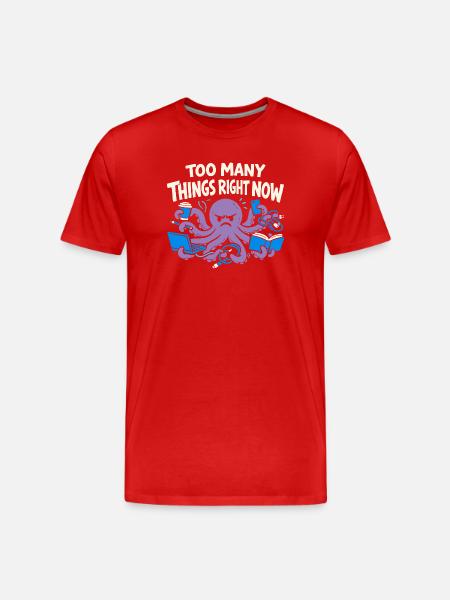 Funny Octopus Overstimulated - Men's Premium Organic T-Shirt - red