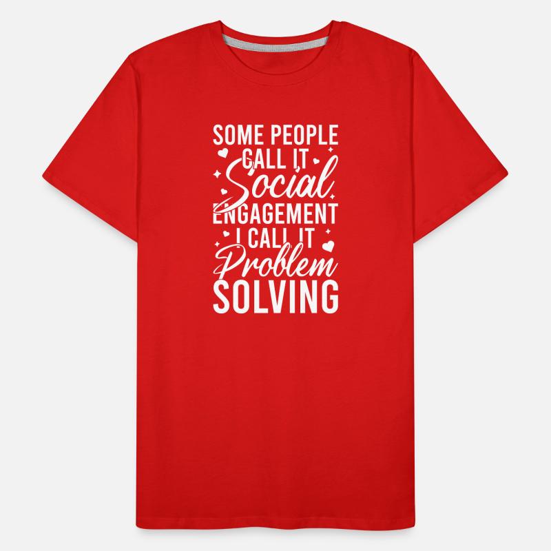 Social Worker Quote Problem Solving Social Work Männer Premium Bio T-Shirt