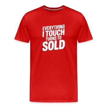 Alles, was ich berühre, wird verkauft - Männer Premium Bio T-Shirt - Rot - Vorne - Damien (186cm)