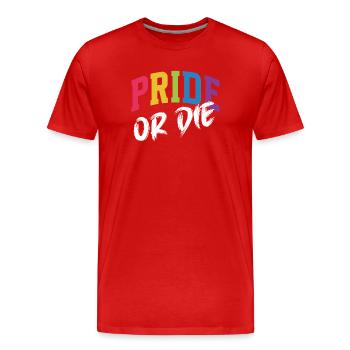 LGBT Pride Month - Pride or Die - Men's Premium Organic T-Shirt - red - Front - Damien (186cm)