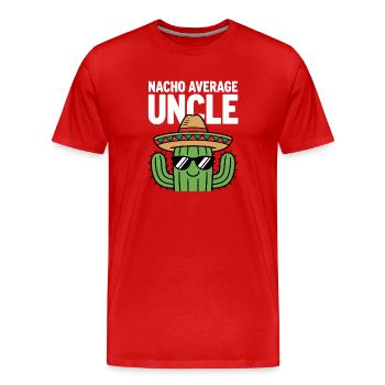 Nacho Durchschnitts-Onkel Witzig Cinco de Mayo - Männer Premium Bio T-Shirt - Rot - Vorne - Damien (186cm)