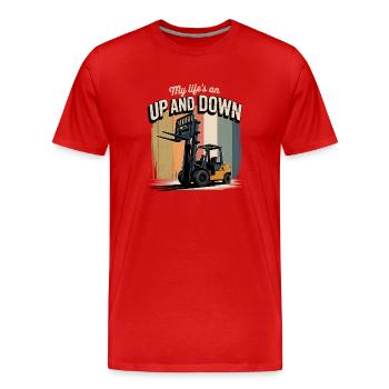 Mein Leben rauf runter | Gabelstapler - Männer Premium Bio T-Shirt - Rot - Vorne - Damien (186cm)