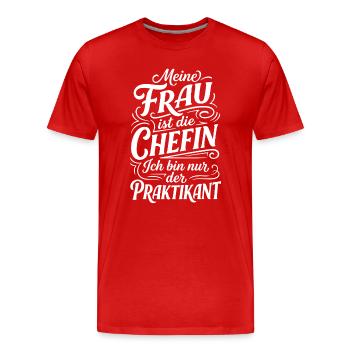 Meine Frau Chefin, ich Praktikant Design - Männer Premium Bio T-Shirt - Rot - Vorne - Damien (186cm)