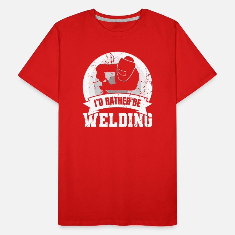 I'd Rather Be Welding Men's Premium Organic T-Shirt