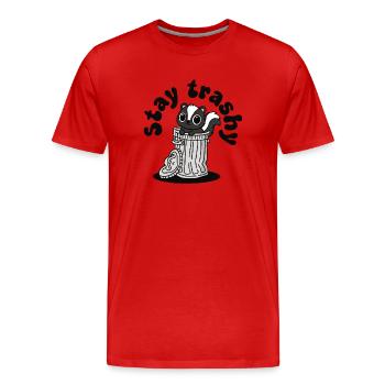 Reste une moufette mignonne et vulgaire dans la poubelle - T-shirt bio Premium Homme - rouge - Devant - Damien (186cm)