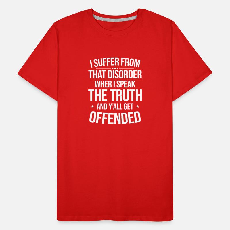 Beleidigt von Ehrlichkeit Männer Premium Bio T-Shirt