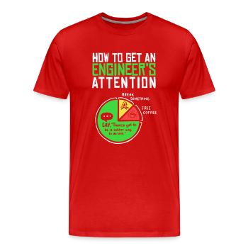Engineer: How to Get Their Attention - Men's Premium Organic T-Shirt - red - Front - Damien (186cm)