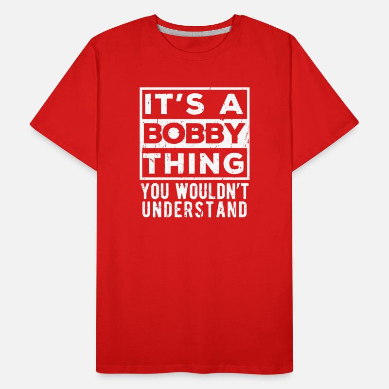 C’est une affaire de bobby que tu ne comprendrais pas T-shirt bio Premium Homme