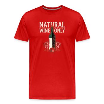 Vin naturel uniquement - T-shirt bio Premium Homme - rouge - Devant - Damien (186cm)