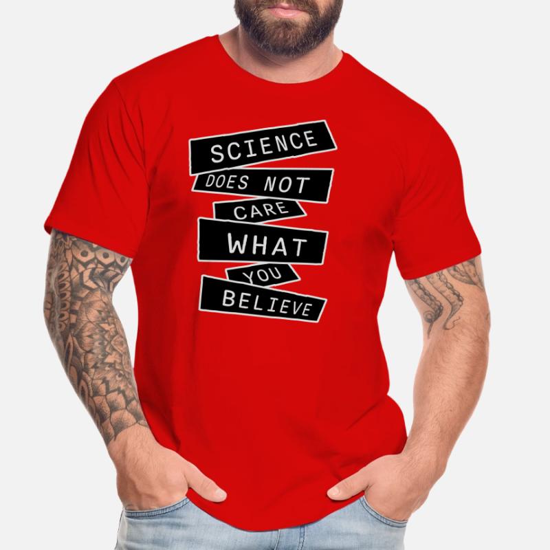 La science se moque de ce que vous croyez Logo des faits T-shirt bio Premium Homme