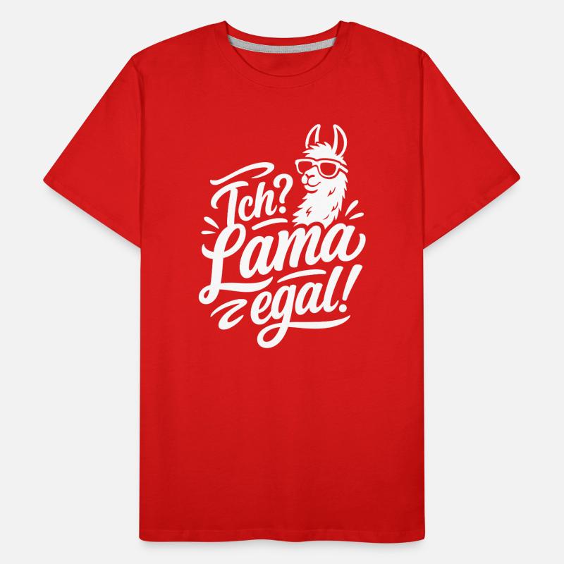I Llama No Matter Saying Funny Design Men's Premium Organic T-Shirt