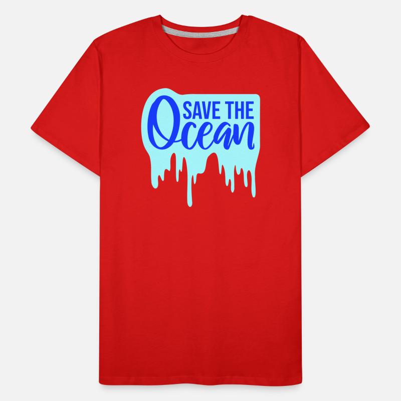 Save The Ocean Ocean Activism Environment Statement Men's Premium Organic T-Shirt