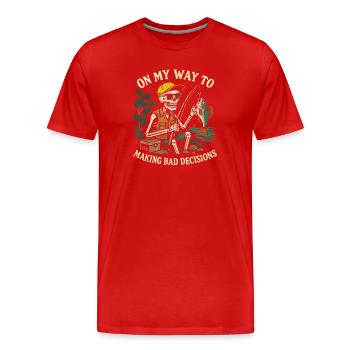 Humour de pêche en route vers de mauvaises décisions - T-shirt bio Premium Homme - rouge - Devant - Damien (186cm)
