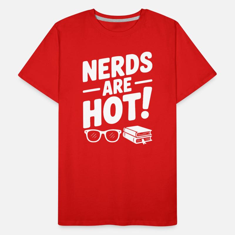 Nerds Are Hot! Men's Premium Organic T-Shirt