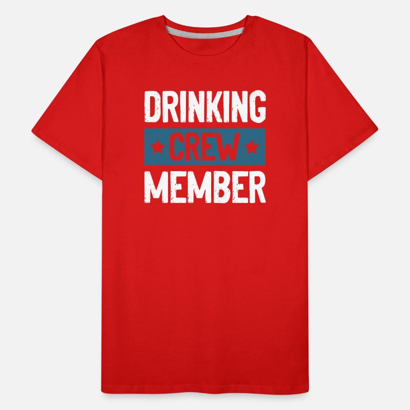 Drinking Crew Men's Premium Organic T-Shirt