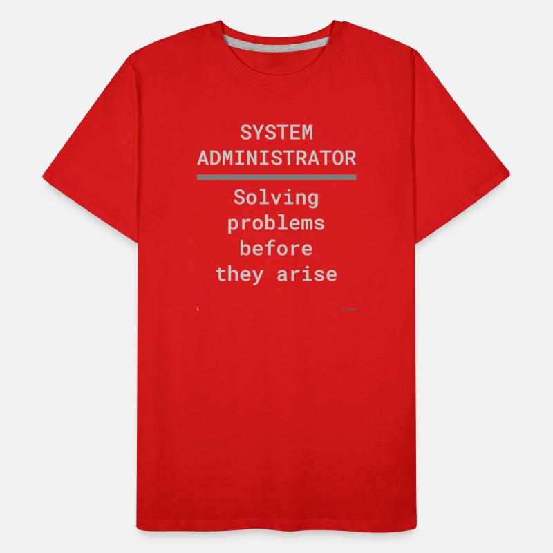 System administrator: Solve problems in advance Men's Premium Organic T-Shirt