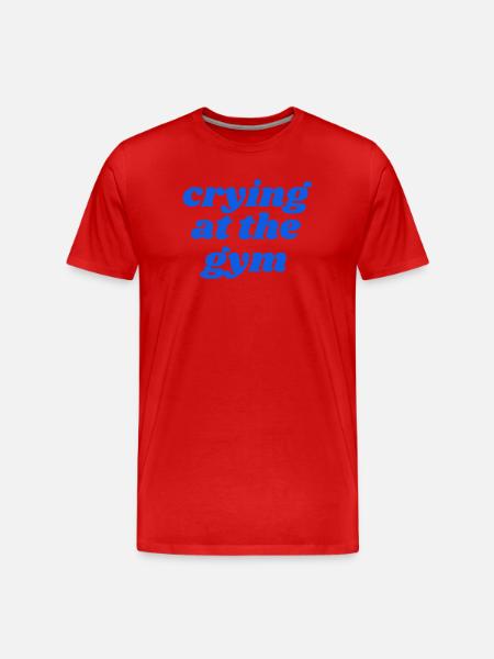 crying at the gym - Männer Premium Bio T-Shirt - Rot