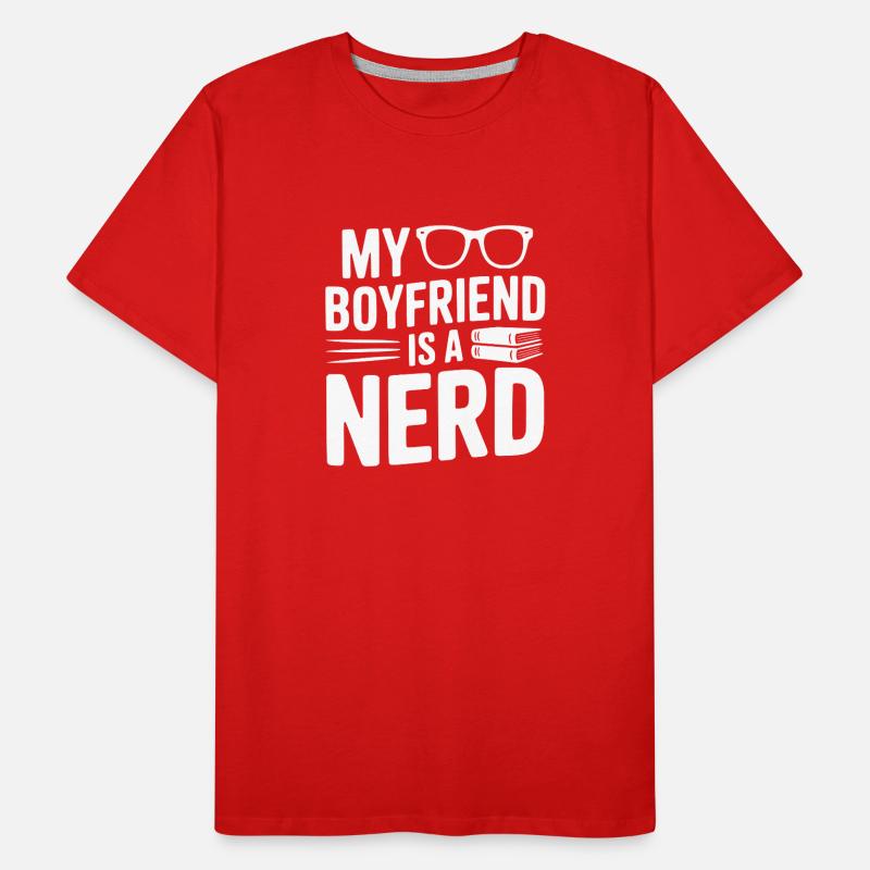 Mon copain est un nerd T-shirt bio Premium Homme