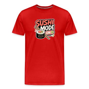 Sushi Mode On - Männer Premium Bio T-Shirt - Rot - Vorne - Damien (186cm)