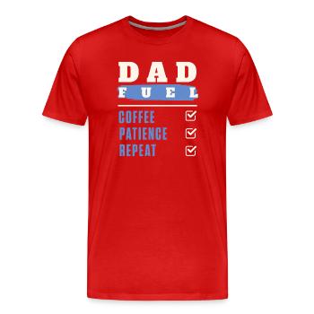 Dad Fuel: Coffee Patience Repeat - Men's Premium Organic T-Shirt - red - Front - Damien (186cm)