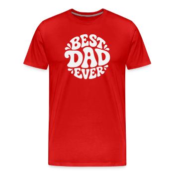 Best Dad Ever – Bester Papa,  Bubble Design - Männer Premium Bio T-Shirt - Rot - Vorne - Damien (186cm)