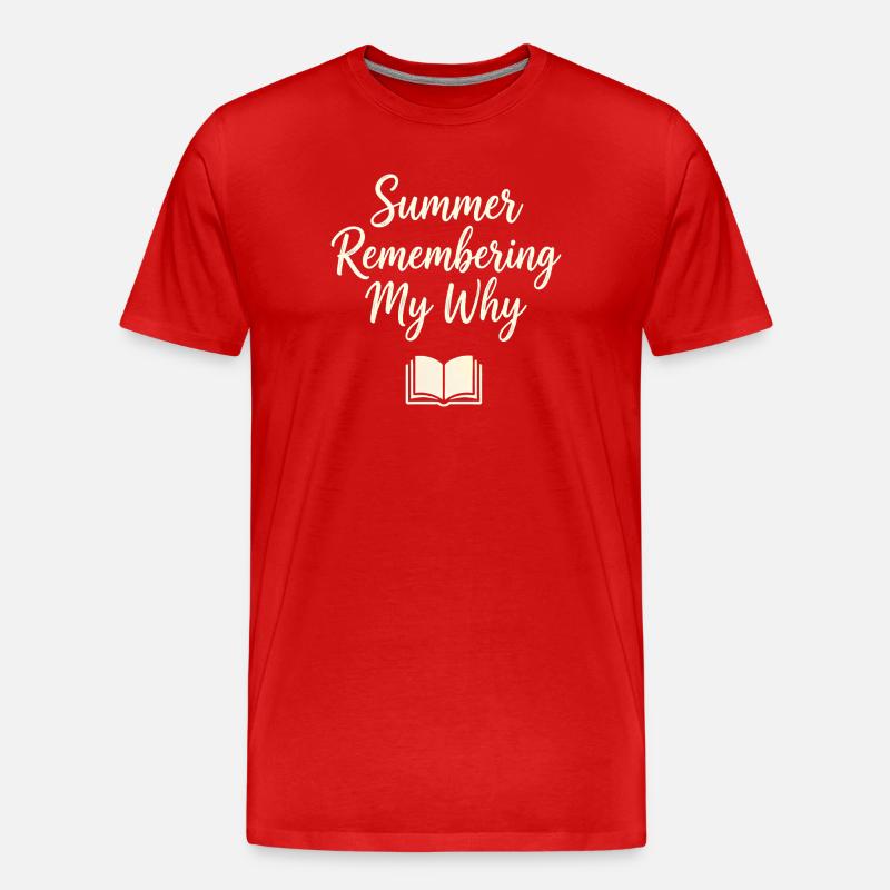 Summer Remembering My Why - Men's Premium Organic T-Shirt - red