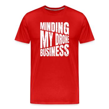 Mir Reichts Ich Geh Drohne Fliegen - Männer Premium Bio T-Shirt - Rot - Vorne - Damien (186cm)