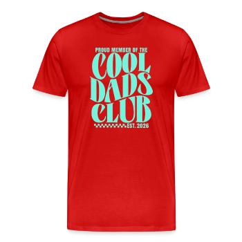 Club des papas cool - Cadeau pour futurs papas 2026 - T-shirt bio Premium Homme - rouge - Devant - Damien (186cm)