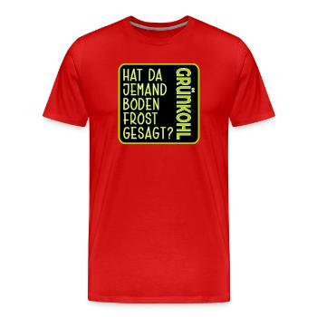 BODENFROST WINTER - GRÜNKOHL - Männer Premium Bio T-Shirt - Rot - Vorne - Damien (186cm)