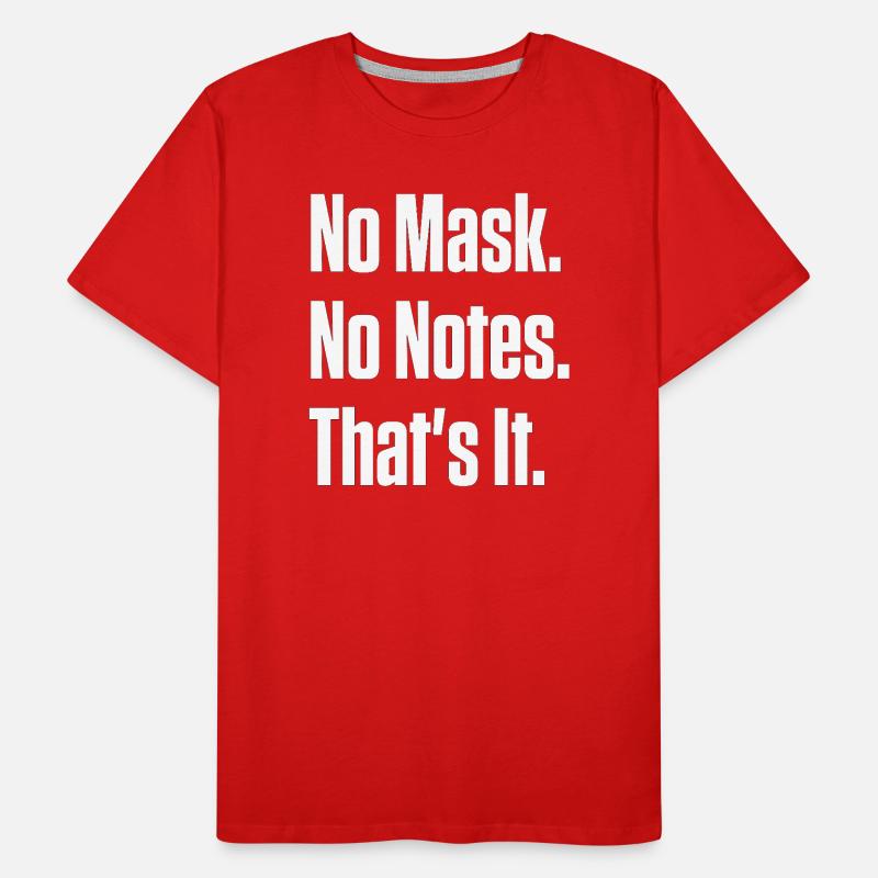 Pas de masque Pas de notes Orgueil neurodivergent T-shirt bio Premium Homme