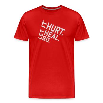 Let It Hurt Let It Heal Let It Go Inspirational - Men's Premium Organic T-Shirt - red - Front - Damien (186cm)