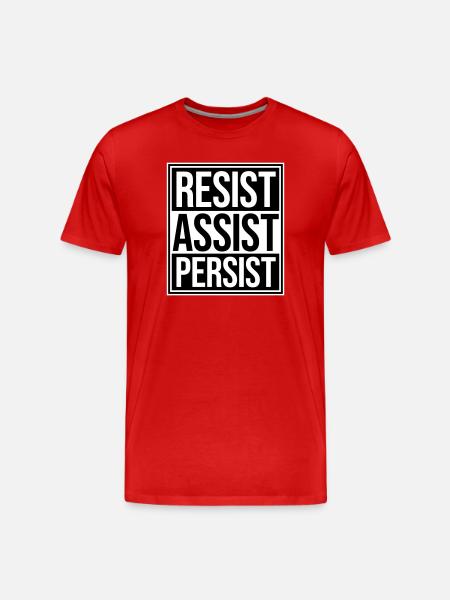 Resist Assist Persist Activism Motivation Logo - Men's Premium Organic T-Shirt - red