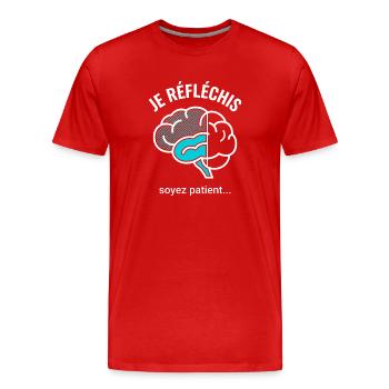 Je Réfléchis Soyez Patient Cerveau - T-shirt bio Premium Homme - rouge - Devant - Damien (186cm)