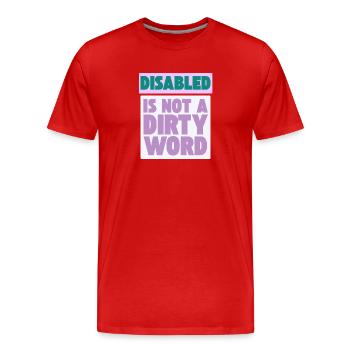 Handicapé n’est pas un gros mot - T-shirt bio Premium Homme - rouge - Devant - Damien (186cm)