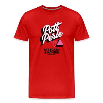 Pott Perle mit Ecken und Kanten - Männer Premium Bio T-Shirt - Rot - Vorne - Damien (186cm)