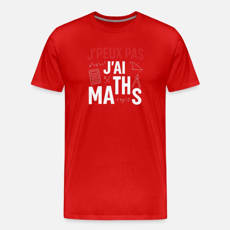 J'peux pas j'ai maths - T-shirt bio Premium Homme - rouge
