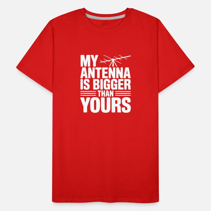 Mon antenne est plus grande que la tienne T-shirt bio Premium Homme
