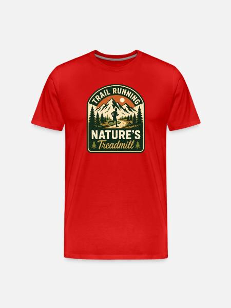 Trail Running Nature’s Treadmill Badge - Men's Premium Organic T-Shirt - red