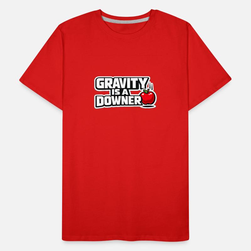 Gravity is a downer Men's Premium Organic T-Shirt