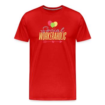 Social Worker Quote Workeraholic Social Work - Männer Premium Bio T-Shirt - Rot - Vorne - Damien (186cm)