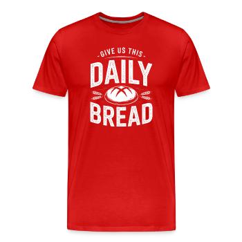 Typographie en Audace de Daily Bread - T-shirt bio Premium Homme - rouge - Devant - Damien (186cm)