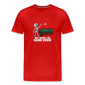 Ich kratze Billardspieler nicht immer lustig - Männer Premium Bio T-Shirt - Rot - Vorne - Damien (186cm)