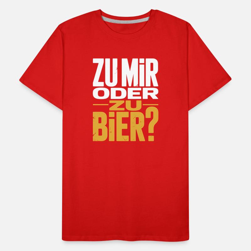 Bier Zu Mir Oder Zu Bier Flirt Single Party Malle Männer Premium Bio T-Shirt
