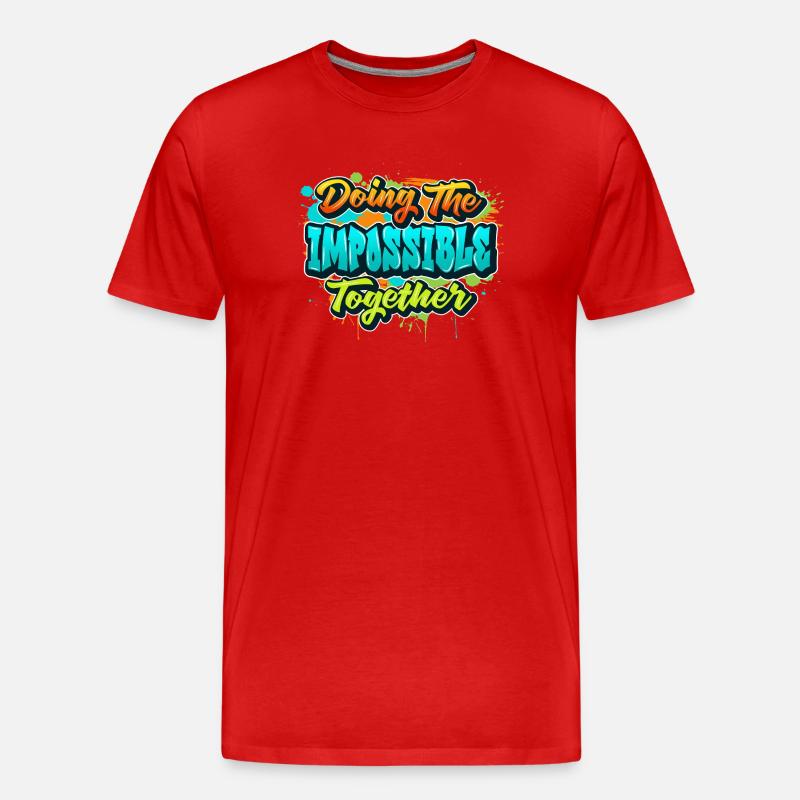 Faire l’impossible ensemble - T-shirt bio Premium Homme - rouge