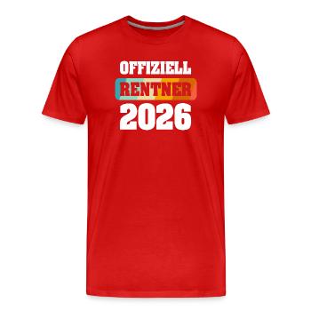 Offiziell Rente Ruhestand 2026 - Männer Premium Bio T-Shirt - Rot - Vorne - Damien (186cm)