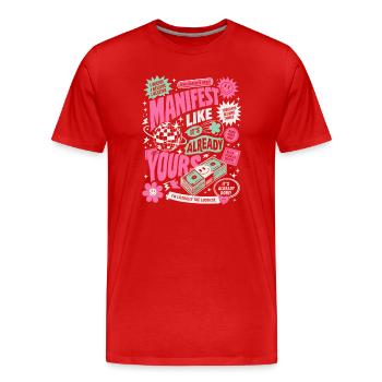 Manifeste comme si c’était déjà à toi - T-shirt bio Premium Homme - rouge - Devant - Damien (186cm)