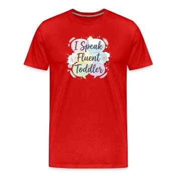 Ich spreche fließend Kleinkind - Männer Premium Bio T-Shirt - Rot - Vorne - Damien (186cm)