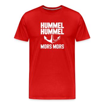 Hummel Hummel Mors Mors Anker Hamburg Spruch - Männer Premium Bio T-Shirt - Rot - Vorne - Damien (186cm)
