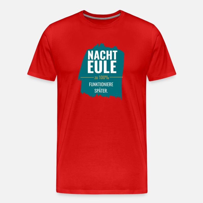 Nachteule – Funktioniere später - Männer Premium Bio T-Shirt - Rot