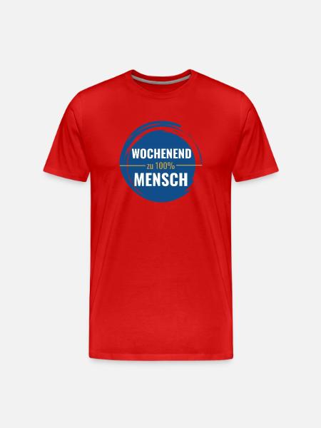 Wochenendmensch – Zu 100% ich - Männer Premium Bio T-Shirt - Rot